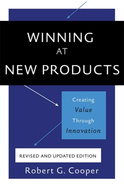 Winning at New Products, 5th Edition av Robert Cooper