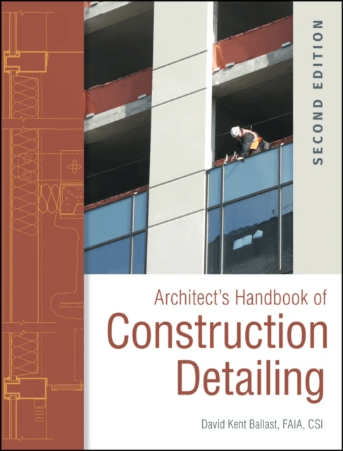 Architect's Handbook of Construction Detailing av David Kent Ballast