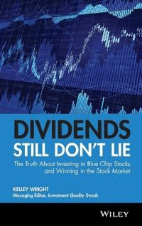 Dividends Still Don't Lie av Kelley Wright