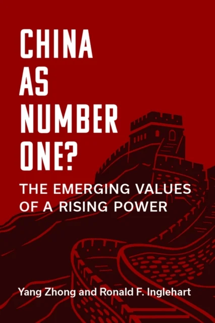 China as Number One? av Yang Zhong, Ronald F. Inglehart