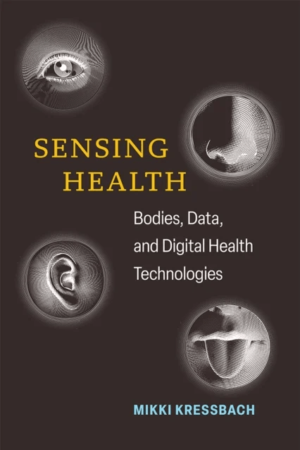 Sensing Health av Mikki Kressbach