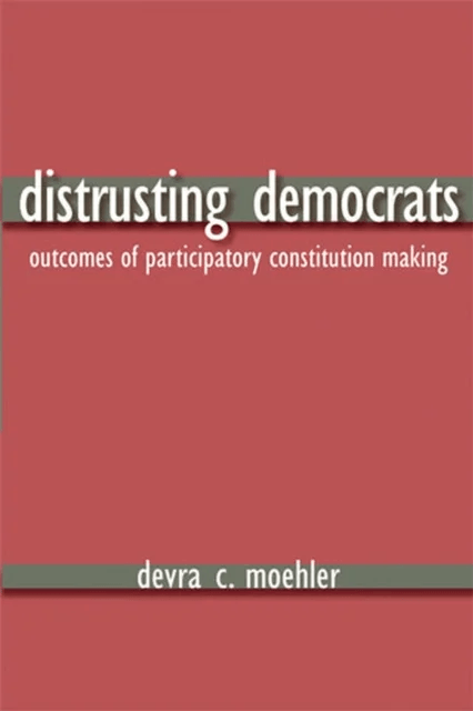 Distrusting Democrats av Devra C. Moehler