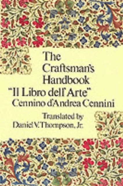 Craftsman'S Handbook av Cennio D'Andrea Cennini