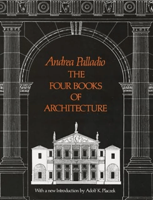 The Four Books of Architecture av Andrea Palladio