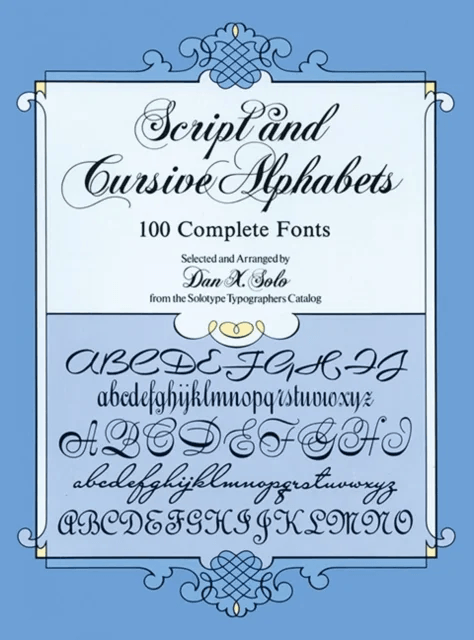 Script and Cursive Alphabets av Dan X. Solo