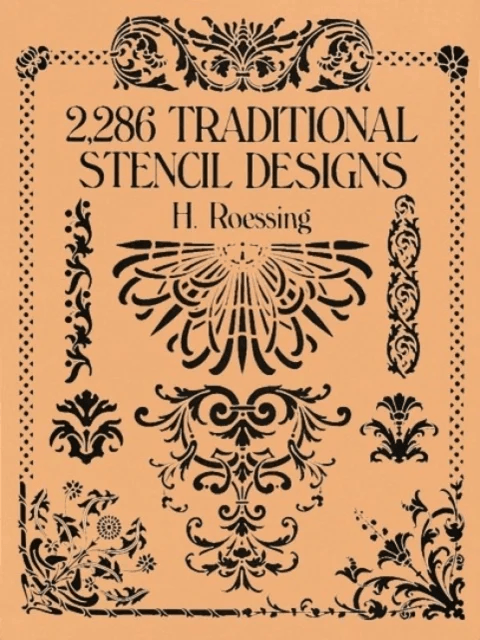 2,286 Traditional Stencil Designs av H. Roessing