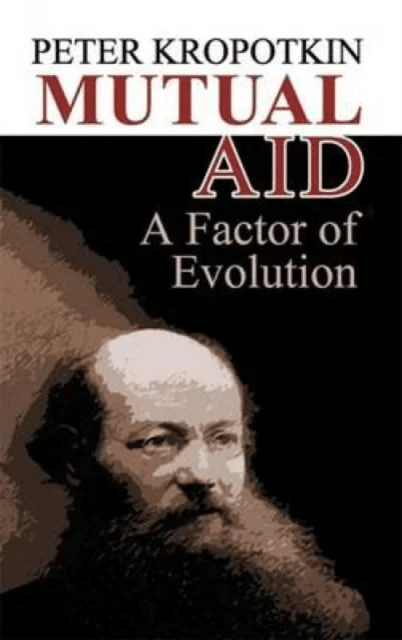 Mutual Aid av Peter Kropotkin