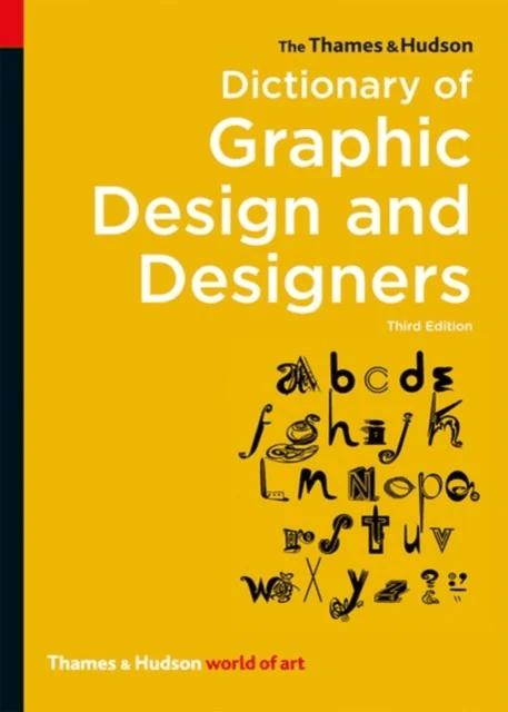 The Thames &amp; Hudson Dictionary of Graphic Design and Designers av Alan Livingston, Isabella Livingston