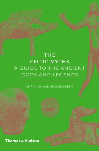The Celtic Myths av Miranda Aldhouse-Green
