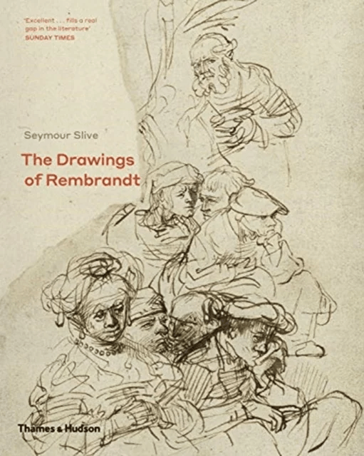 The Drawings of Rembrandt av Seymour Silve