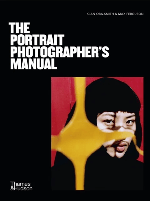 The Portrait Photographer's Manual av Cian Oba-Smith, Max Ferguson