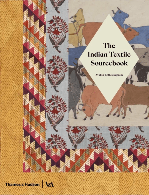 The Indian Textile Sourcebook av Avalon Fotheringham