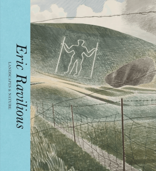 Eric Ravilious: Landscapes &amp; Nature av Ella Ravilious