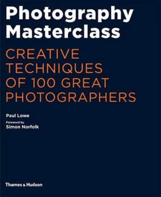 Photography Masterclass av Paul Lowe