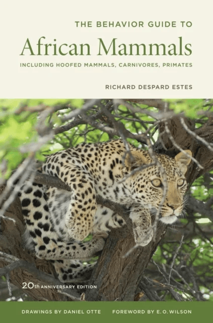 The Behavior Guide to African Mammals av Richard D. Estes