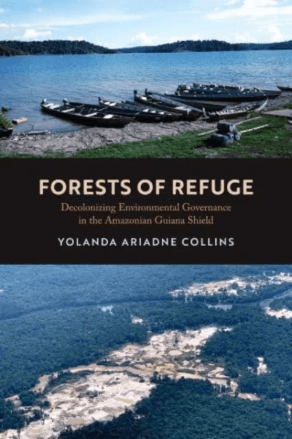 Forests of Refuge av Dr. Yolanda Ariadne Collins