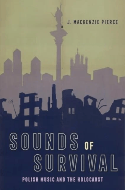 Sounds of Survival av J. Mackenzie Pierce