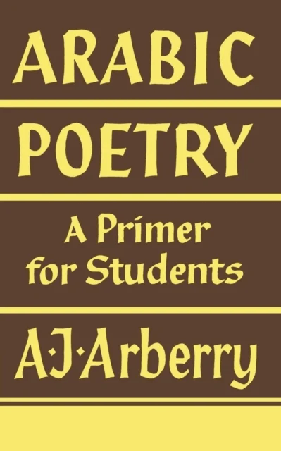 Arabic Poetry av A. J. Arberry
