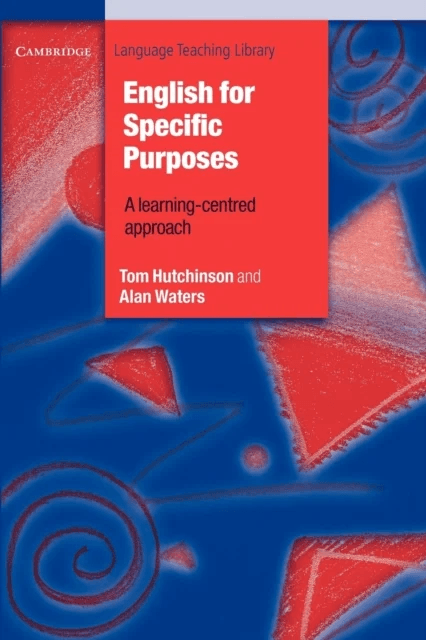 English for Specific Purposes av Tom Hutchinson, Alan Waters