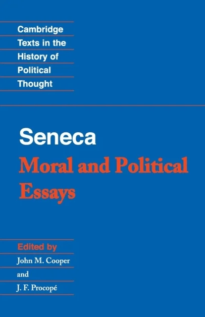 Seneca: Moral and Political Essays av Seneca
