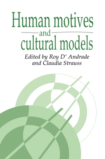 Human Motives and Cultural Models
