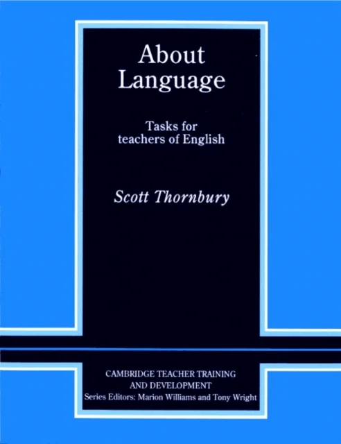 About Language av Scott (Associate Professor MATESOL) Thornbury