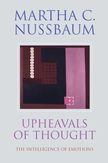 Upheavals of Thought av Martha C. (University of Chicago) Nussbaum