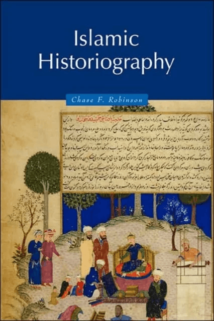 Islamic Historiography av Chase F. (University of Oxford) Robinson