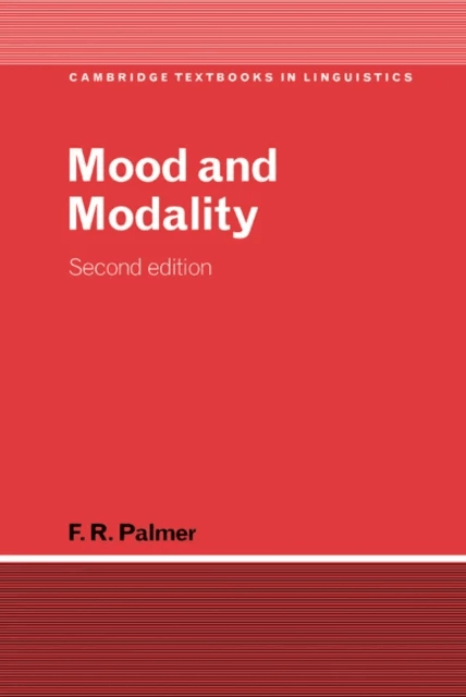 Mood and Modality av F. R. (University of Reading) Palmer