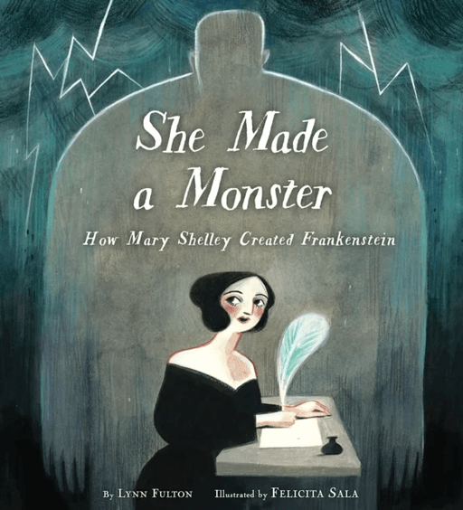 She Made a Monster av Lynn Fulton, Felicita Sala
