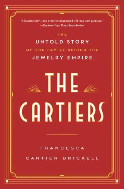 The Cartiers av Francesca Cartier Brickell