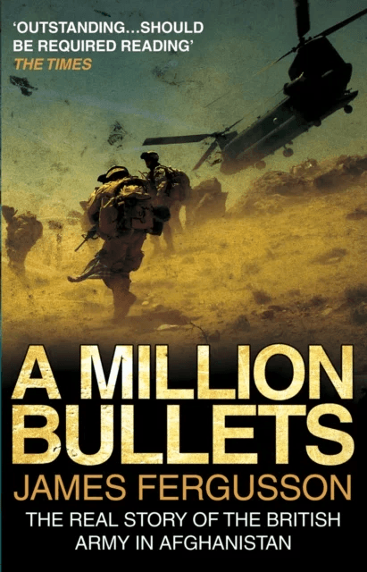 A Million Bullets av James Fergusson