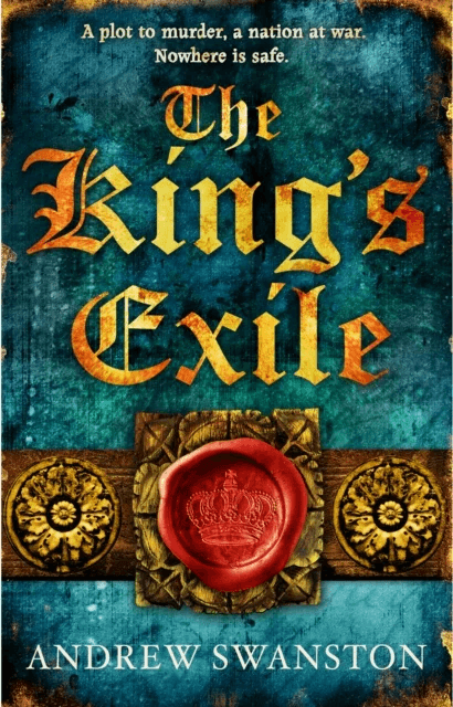 The King's Exile av Andrew Swanston