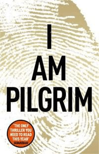 I Am Pilgrim av Terry Hayes