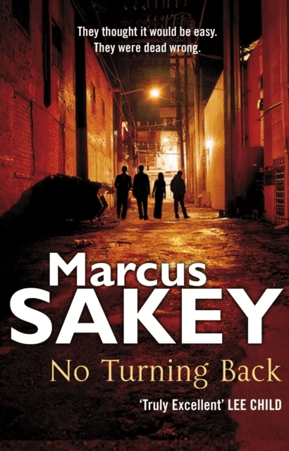 No Turning Back av Marcus Sakey