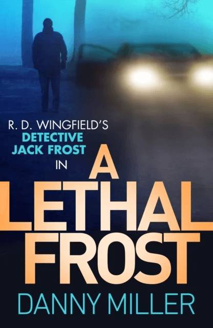 A Lethal Frost av Danny Miller