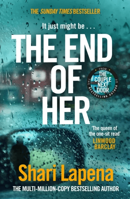 The End of Her av Shari Lapeña