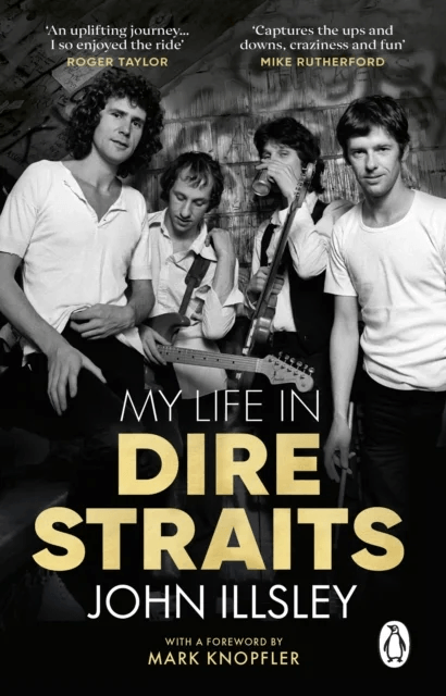 My Life in Dire Straits av John Illsley