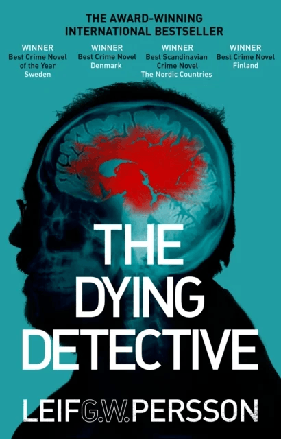 The Dying Detective av Leif G W Persson