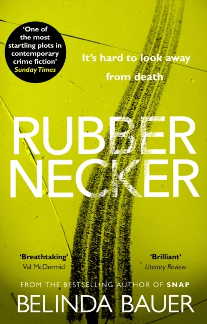 Rubbernecker av Belinda Bauer