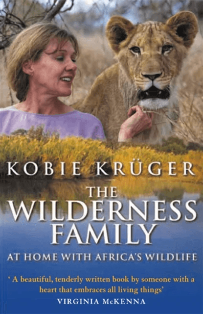 The Wilderness Family av Kobie Kruger