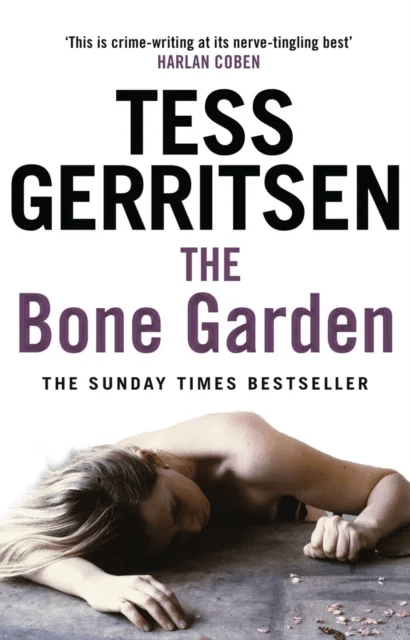 The Bone Garden av Tess Gerritsen