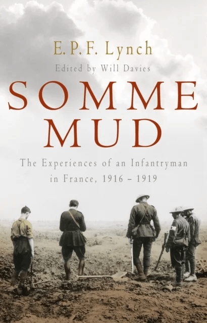 Somme Mud av E P F Lynch