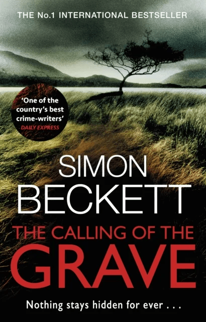The Calling of the Grave av Simon Beckett