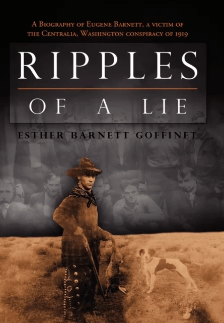 Ripples of a Lie av Esther Barnett Goffinet