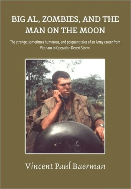 Big Al, Zombies, and the Man on the Moon av V Paul Baerman