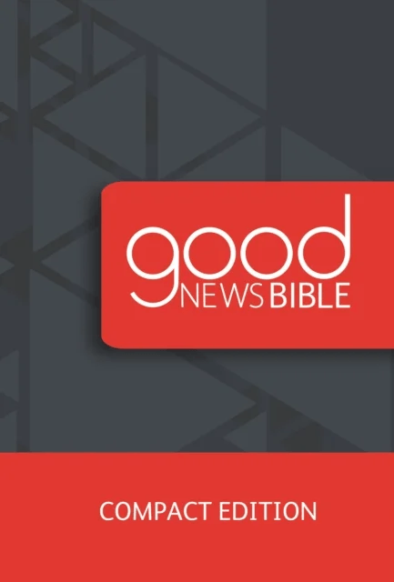 Good News Bible Compact Edition av British &amp; Foreign Bible Society