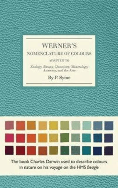 Werner's Nomenclature of Colours av Patrick Syme