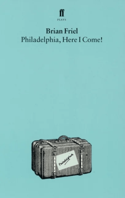 Philadelphia, Here I Come av Brian Friel