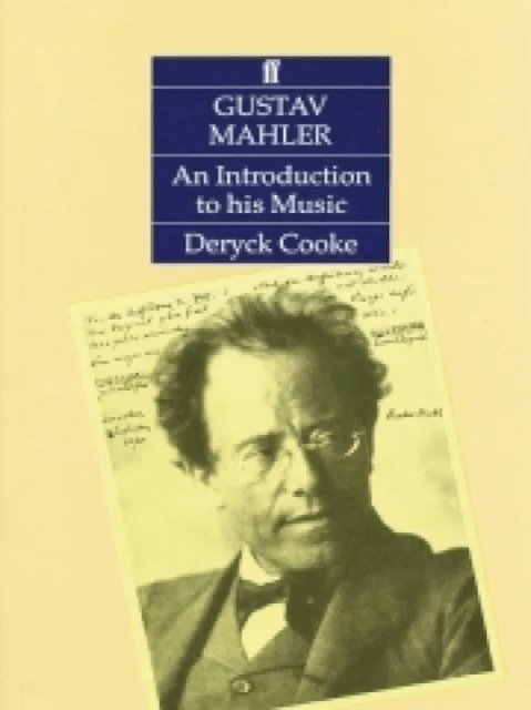 Gustav Mahler: An Introduction to his Music av Deryck Cooke